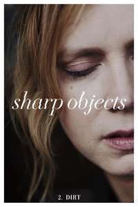 Sharp Objects - Posters