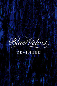 Blue Velvet Revisited - Posters
