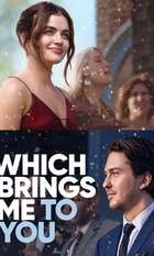 Which Brings Me to You