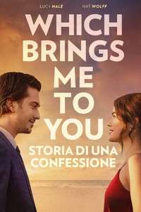 Which Brings Me to You - Posters