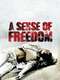 A Sense of Freedom
