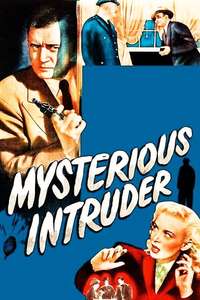 Mysterious Intruder - Posters