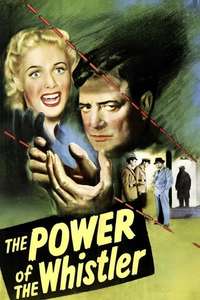 The Power of the Whistler - Posters