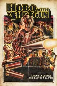 Hobo with a Shotgun - Posters