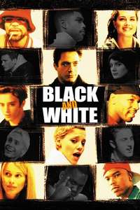 Black and White - Posters