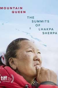 Mountain Queen: The Summits of Lhakpa Sherpa - Posters