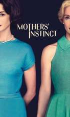 Mothers' Instinct