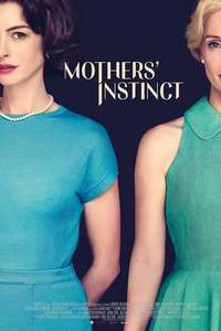 Mothers' Instinct - Posters