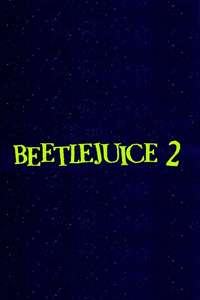 Beetlejuice Beetlejuice - Posters