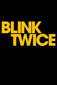 Blink Twice - Posters