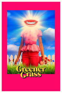 Greener Grass - Posters