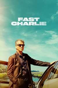 Fast Charlie - Posters