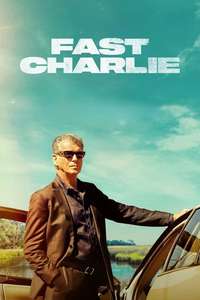Fast Charlie - Posters