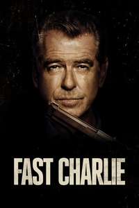 Fast Charlie - Posters
