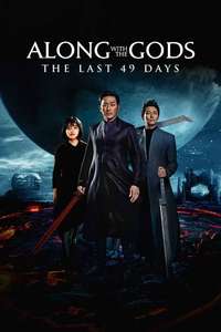 Along with the Gods: The Last 49 Days - Posters