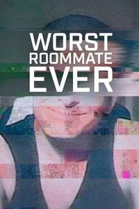Worst Roommate Ever - Posters