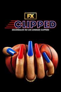 Clipped - Posters