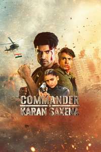 Commander Karan Saxena - Posters