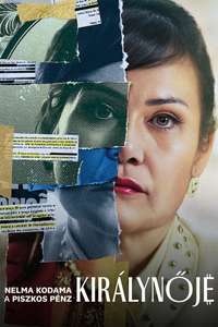 Nelma Kodama: The Queen of Dirty Money - Posters