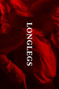 Longlegs - Posters