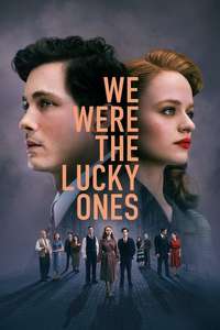 We Were the Lucky Ones - Posters