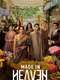 Made in Heaven : Season 2