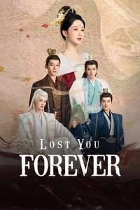 Lost You Forever - Posters