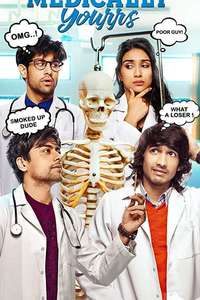 Medically Yourrs - Posters
