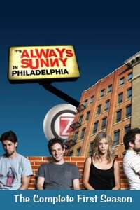 It's Always Sunny in Philadelphia - Posters
