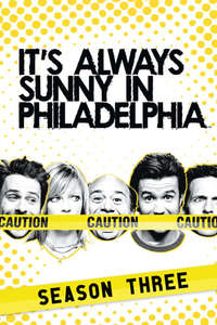 It's Always Sunny in Philadelphia - Posters