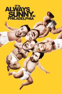 It's Always Sunny in Philadelphia - Posters