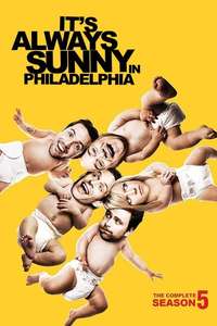 It's Always Sunny in Philadelphia - Posters