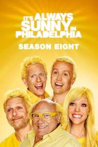 It's Always Sunny in Philadelphia - Posters