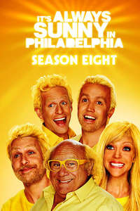 It's Always Sunny in Philadelphia - Posters