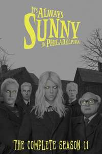 It's Always Sunny in Philadelphia - Posters