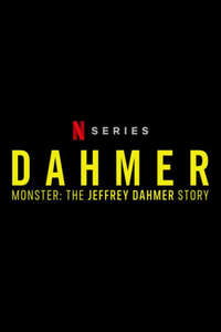 Dahmer - Monster: The Jeffrey Dahmer Story - Posters