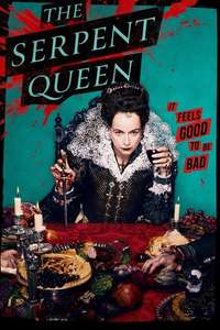 The Serpent Queen - Posters