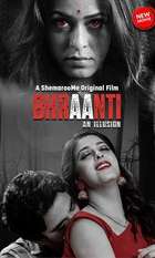 Bhraanti - An illusion