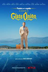 Glass Onion: A Knives Out Mystery - Posters