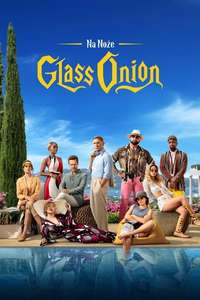 Glass Onion: A Knives Out Mystery - Posters