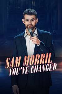 Sam Morril: You've Changed - Posters