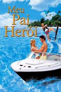 My Father the Hero - Posters