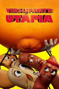 Sausage Party: Foodtopia - Posters