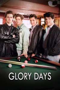 Glory Days - Posters