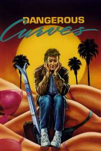 Dangerous Curves - Posters