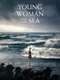 Young Woman and the Sea