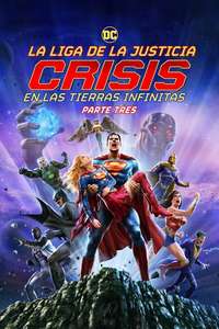Justice League: Crisis on Infinite Earths Part Three - Posters