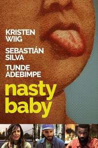 Nasty Baby - Posters
