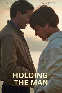 Holding the Man - Posters