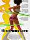 The Hooping Life